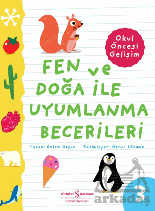 Fen Ve Doğa İle Uyumlanma Becerileri - Okul Öncesi Gelişim - 1