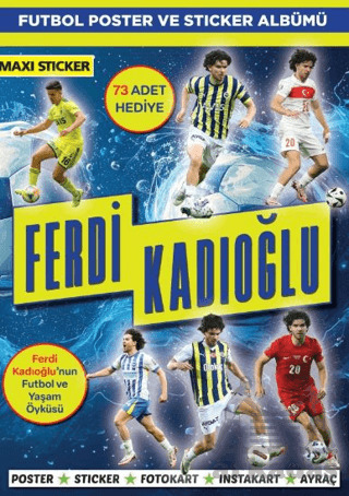 Ferdi Kadıoğlu Poster Ve Sticker Albümü 010 - Maxi Yayıncılık