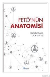 FETÖ'nün Anatomisi - Seta Yayınları