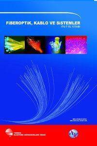 Fiberoptik, Kablo Ve Sistemler - Elektrik Mühendisleri Odası