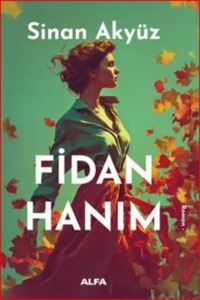 Fidan Hanım - Alfa Yayınları