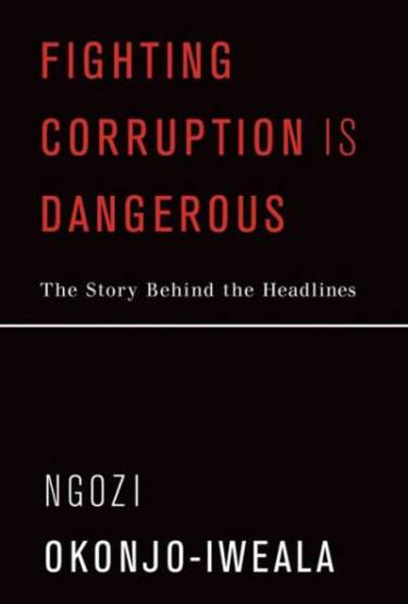 Fighting Corruption Is Dangerous - MIT Press
