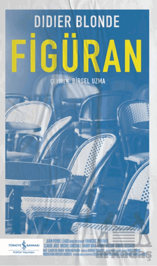 Figüran - İş Bankası Kültür Yayınları