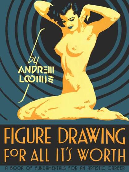 Figure Drawing for All It's Worth - Titan Books