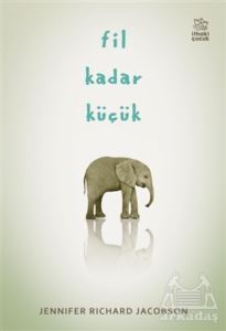 Fil Kadar Küçük - İthaki Çocuk Yayınları