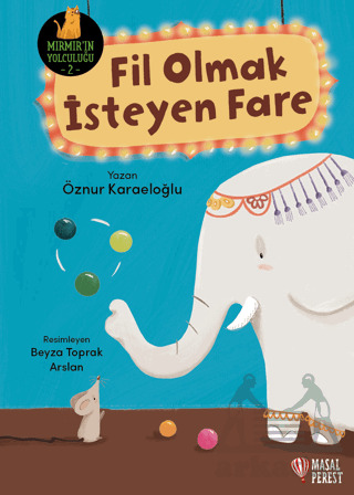 Fil Olmak İsteyen Fare - 1