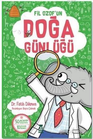 Fil Ozof'un Doğa Günlüğü - Taze Kitap