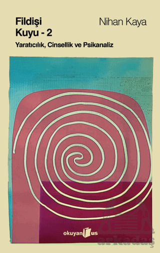 Fildişi Kuyu (Cilt 2) - Okuyan Us Yayınları