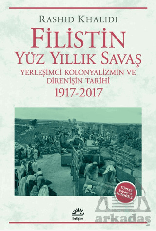 Filistin Yüz Yıllık Savaş - İletişim Yayınevi