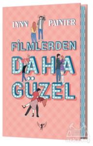 Filmlerden Daha Güzel - Artemis Yayınları