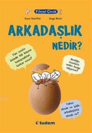 Filozof Çocuk - Arkadaşlık Nedir? - 1