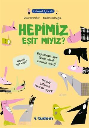 Filozof Çocuk - Hepimiz Eşit miyiz? - 1