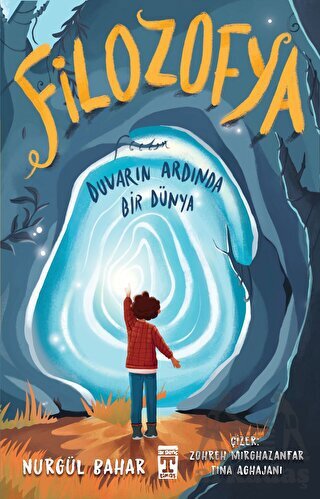 Filozofya - Duvarın Ardında Bir Dünya - Genç Timaş