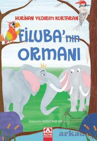 Filuba’Nın Ormanı - Altın Kitaplar