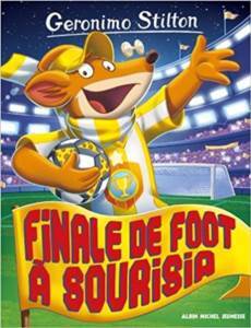 Finale De Foot A Sourisia - Albin Michel