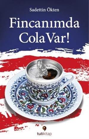 Fincanımda Cola Var - 1