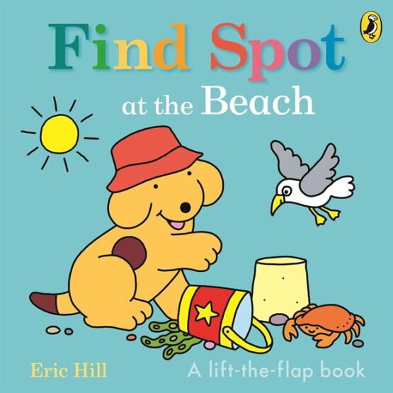 Find Spot at the Beach - Puffin Books UK