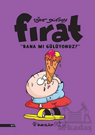 Fırat - Bana Mı Gülüyonuz? - İnkılap Kitabevi