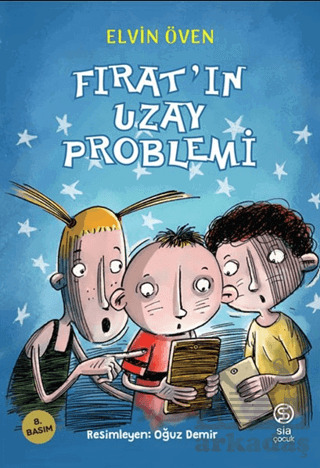 Fırat’In Uzay Problemi - Sia Kitap