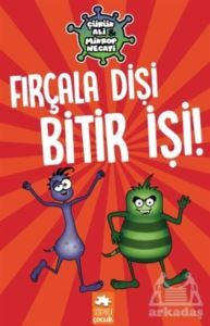 Fırçala Dişi Bitir İşi! - Çürük Ali Ve Mikrop Necati - 1