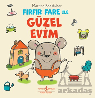 Fırfır Fare İle Güzel Evim - 1