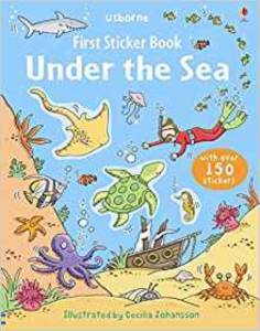 First Sticker Book: Under The Sea - Usborne Publishing UK