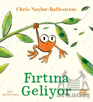 Fırtına Geliyor - Mundi Çocuk