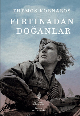 Fırtınadan Doğanlar - 1