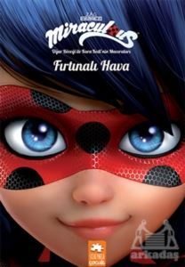 Fırtınalı Hava - Uğur Böceği ile Kara Kedi’nin Maceraları - Eksik Parça Yayınları