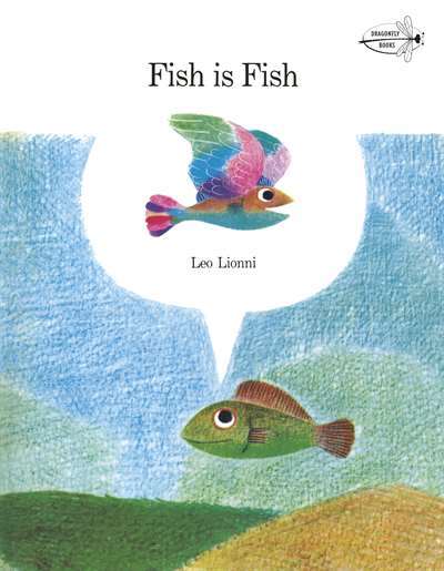 Fish is Fish - Dragonfly Books USA