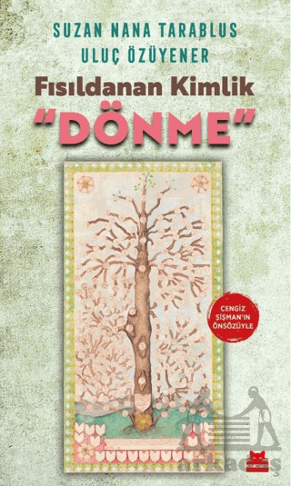 Fısıldanan Kimlik “Dönme” - Kırmızı Kedi Yayınevi