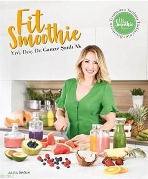 Fit Smoothie - Alfa Yayınları