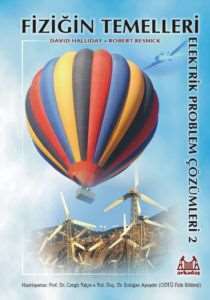 Fiziğin Temelleri Elektrik Problem Çözümleri 2 - Arkadaş Yayınevi