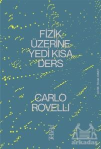 Fizik Üzerine Yedi Kısa Ders - Tellekt
