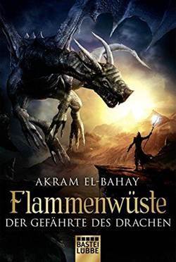 Flammenwüste (Der gefährte des Drachen) - 1