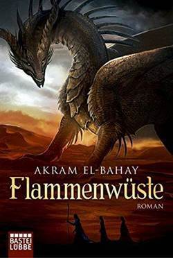 Flammenwüste - Bastei Lübbe