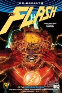 Flash Rebirth Cilt 4 - Korkudan Kaçmak - Arka Bahçe Yayıncılık
