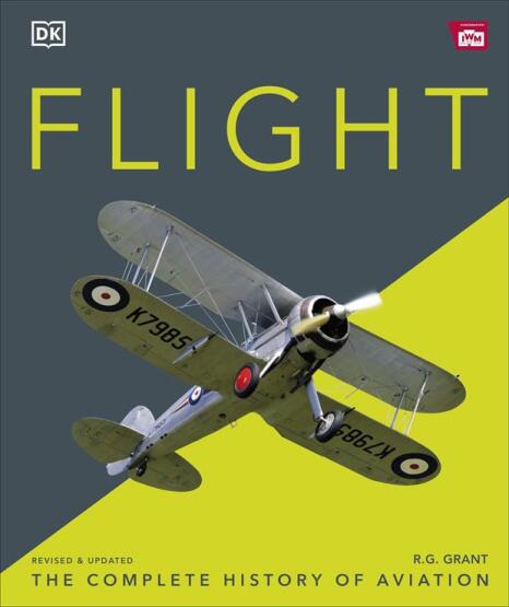 Flight The Complete History of Aviation - Dorling Kindersley UK