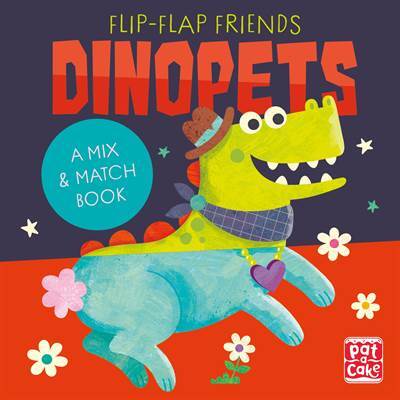 Flip-Flap Friends: Dinopets - 1