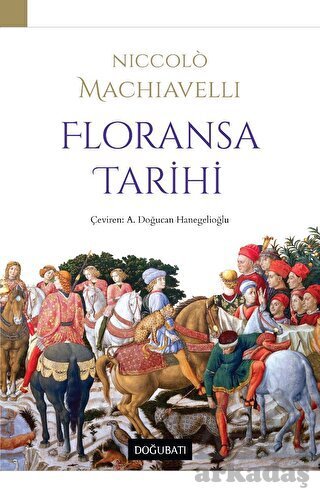 Floransa Tarihi - Doğu Batı Yayınları