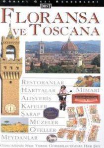Floransa ve Toscana - Dost Kitabevi Yayınları