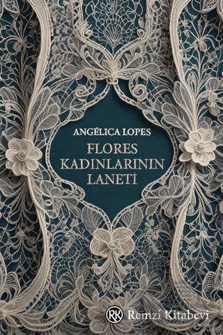 Flores Kadınlarının Laneti - Remzi Kitabevi