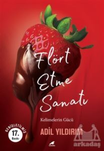 Flört Etme Sanatı - Kara Karga Yayınları