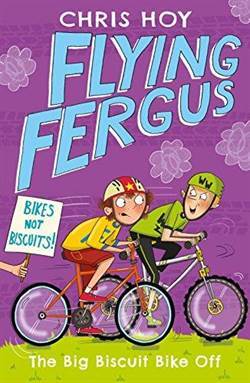 Flying Fergus: The Big Biscuit Bike Off - Piccadilly Press