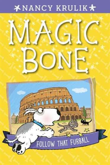 Follow That Furball (Magic Bone 3) - Grosset & Dunlap USA