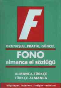 Fono Almanca El Sözlüğü; Okunuşlu, Pratik, Güncel - Fono Yayınları
