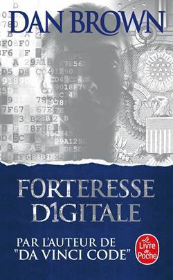 Forteresse digitale - Le Livre de Poche