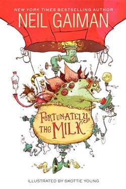 Fortunately, The Milk - Harper Collins USA