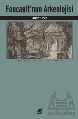 Foucault’Nun Arkeolojisi - Ayrıntı Yayınları