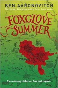 Foxglove Summer (Rivers Of London 5) - Gollancz